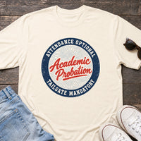 Load image into Gallery viewer, Attendance Optional, Tailgate Mandatory - Funny College Football Shirt in Natural, props flat