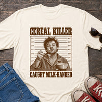 Load image into Gallery viewer, Cereal Killer - Funny Pun Shirt in Natural, props flat