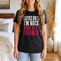 Load image into Gallery viewer, Coffee Until Nice, Wine Until Honest - Funny Wine Lover Shirt in Black, woman, no face