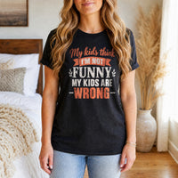 Load image into Gallery viewer, Moms: Kids Think I'm Not Funny - Mom Jokes Tee in Black, woman, no face