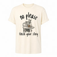 Load image into Gallery viewer, No Please Finish Your Story - Funny Passive Aggressive Skeleton Shirt in Natural, ghost front