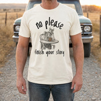 Load image into Gallery viewer, No Please Finish Your Story - Funny Passive Aggressive Skeleton Shirt in Natural, man, no face