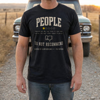 Load image into Gallery viewer, People Do Not Recommend - Funny Antisocial Introvert Tee in Black, man, no face