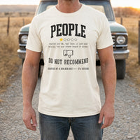 Load image into Gallery viewer, People Do Not Recommend - Funny Antisocial Introvert Tee in Natural, man, no face