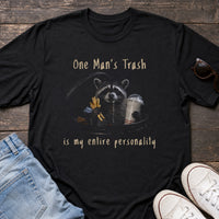 Load image into Gallery viewer, One Man's Trash is My Entire Personality - Funny Trash Panda Raccoon T Shirt - Repeat Offender in Black, props flat