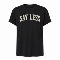 Load image into Gallery viewer, Say Less - Funny Introvert Sassy T Shirts in Black, ghost front