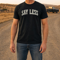 Load image into Gallery viewer, Say Less - Funny Introvert Sassy T Shirts in Black, man, no face