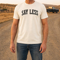 Load image into Gallery viewer, Say Less - Funny Introvert Sassy T Shirts in Natural, man, no face
