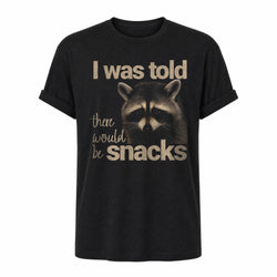 I Was Told There Would Be Snacks - Funny Raccoon Shirt - Repeat Offender in Black, ghost front