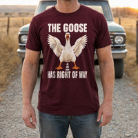 Load image into Gallery viewer, The Goose Has Right of Way - Funny Goose Shirt in Maroon, man, no face