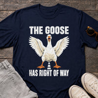 Load image into Gallery viewer, The Goose Has Right of Way - Funny Goose Shirt in Navy, props flat