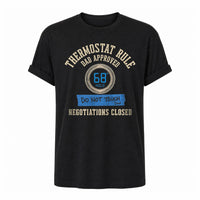 Load image into Gallery viewer, Thermostat Rule - Funny Dad Rules Cool T Shirt - Outnumbered in Black, ghost front
