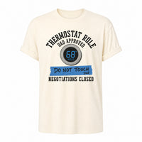 Load image into Gallery viewer, Thermostat Rule - Funny Dad Rules Cool T Shirt - Outnumbered in Natural, ghost front