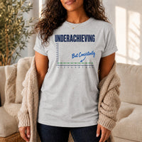 Load image into Gallery viewer, Underachieving but Consistently - Funny Underachiever Shirt in Athletic Heather, woman, no face