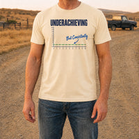 Load image into Gallery viewer, Underachieving but Consistently - Funny Underachiever Shirt in Soft Cream, man, no face